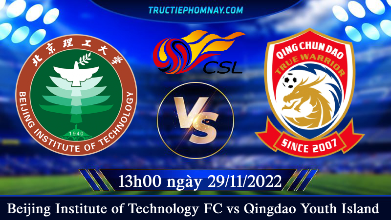 Beijing Institute of Technology FC vs Qingdao Youth Island
