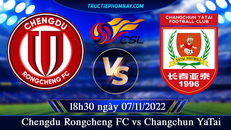 Chengdu Rongcheng FC vs Changchun YaTai