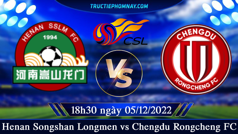 Henan Songshan Longmen vs Chengdu Rongcheng FC