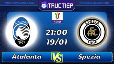 Lịch thi đấu Atalanta vs Spezia 21h00 ngày 19/01
