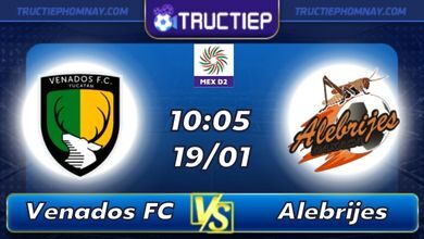 Lịch thi đấu Venados FC vs Alebrijes de Oaxaca 10h05 ngày 19/01