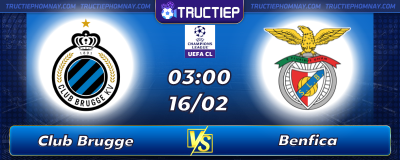 Lịch thi đấu, dự đoán kết quả Club Brugge vs Benfica 03h00 ngày 16/02