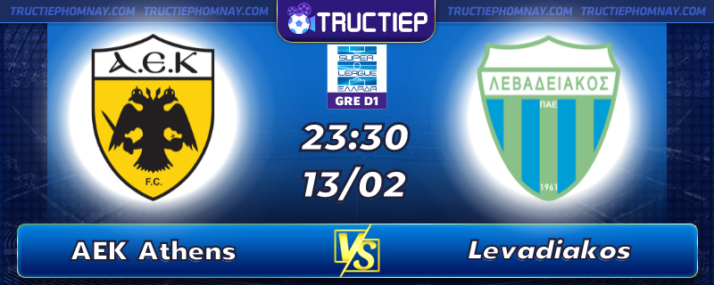 Lịch thi đấu, dự đoán kết quả AEK Athens vs Levadiakos 23h30 ngày 13/02